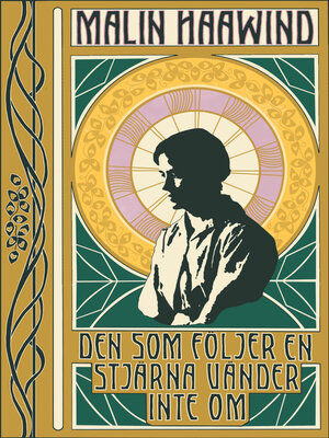 cover image of Den som följer en stjärna vänder inte om